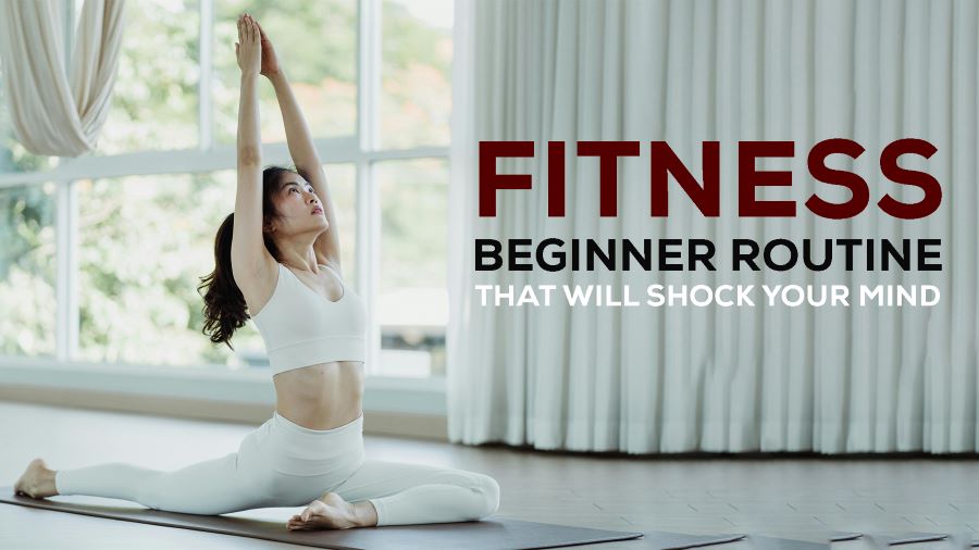 fitness beginner routine