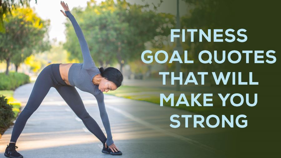 fitness goal quotes